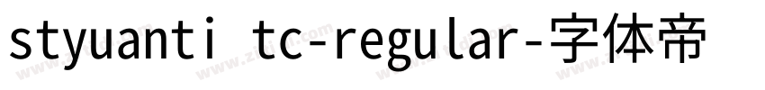 styuanti tc-regular字体转换